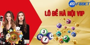 Hà Nội Vip - Lô Đề Trực Tuyến Jackpot Thưởng Lớn Tại F88BET