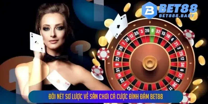 Các sản phẩm trò chơi cá cược đa dạng tại Bet88